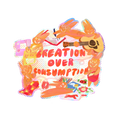 creation over consumption sticker 𑣲⋆